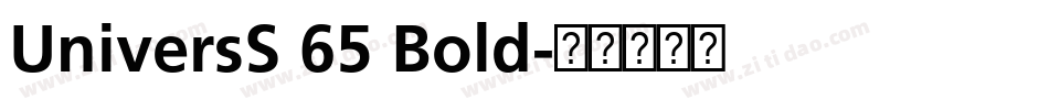 UniversS 65 Bold字体转换